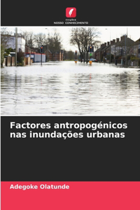 Factores antropogénicos nas inundações urbanas
