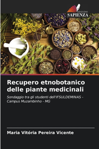 Recupero etnobotanico delle piante medicinali