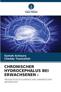 Chronischer Hydrocephalus Bei Erwachsenen