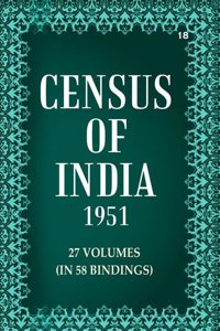 Census of India 1951: Bihar - Tables Volume Book 18 Vol. V, Pt. 2-A [Hardcover]