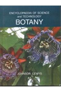 Encyclopedia Of Science And Technology Botany