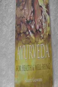 Ayurveda for Health and Well Being