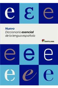 Nuevo Diccionario Esencial de La Lengua Espanola