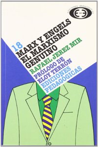 Marx y engels, el marxismo genuino