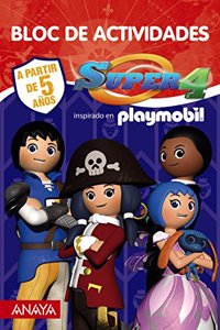 Super 4 - Bloc de actividades (Literatura Infantil (6-11 Anos) - Super 4) (Spanish Edition)