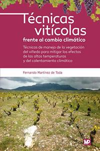 Tecnicas viticolas frente al cambio climatico