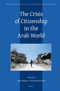 Crisis of Citizenship in the Arab World
