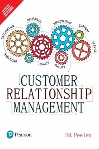 Customer Relationship Management| First Edition| By Pearson
