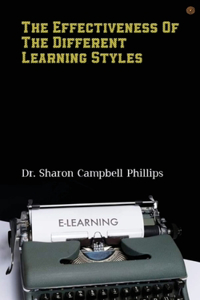 Effectiveness of the Different Learning Styles