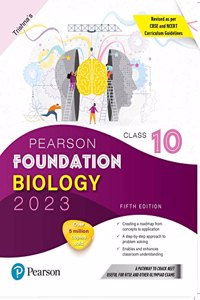 Pearson Foundation Biology Class 10, Revised as per CBSE and NCERT Curriculum Guidelines with Includes Active App -To gauge Self Preparation - 5th Edition 2023 By Pearson