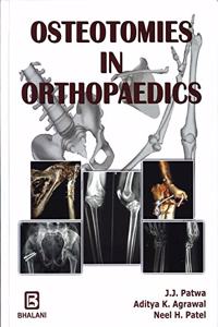 OSTEOTOMIES IN ORTHOPAEDICS