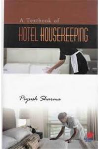 A Textbook of Hotel Housekeeping