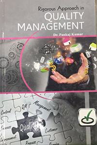 Rigorous Approach in Quality Management