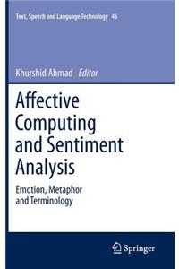 Affective Computing and Sentiment Analysis