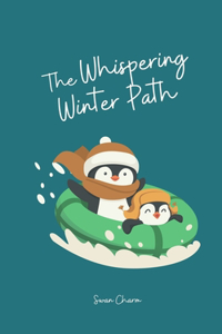 The Whispering Winter Path