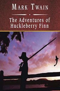 Adventures of Huckleberry Finn