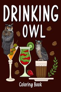 Drinking Owl Coloring Book