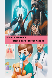 Terapia para Fibrose Cística