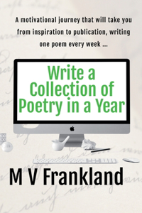 Write a Collection of Poetry in a Year