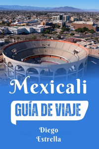 Mexicali