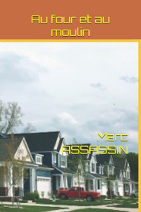 Au four et au moulin