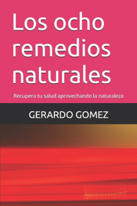 Los ocho remedios naturales