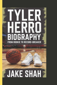Tyler Herro Biography