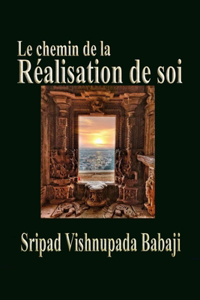 Le chemin de la Réalisation de soi