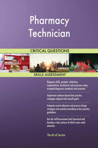 Pharmacy Technician Critical Questions Skills Assessment