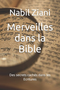 Merveilles dans la Bible