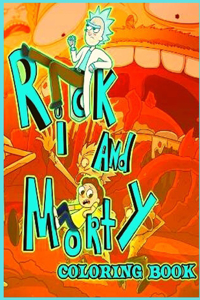 Rick and Morty Coloring Book