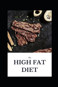 High fat diet