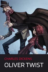 Oliver Twist by Charles Dickens