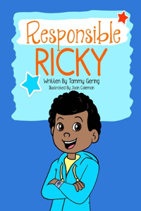 Responsible Ricky