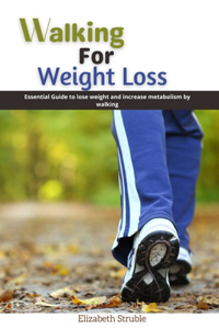 Walking for weight loss