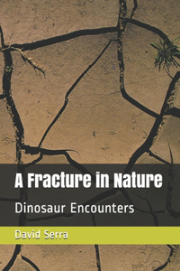 A Fracture in Nature