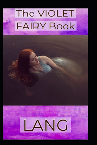 The Violet Fairy Book by Andrew Lang