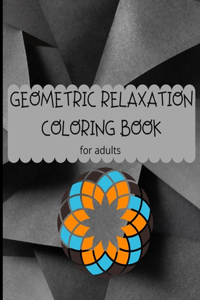 Geometric coloring book relaxation for adults