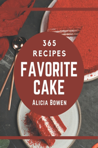 365 Favorite Cake Recipes