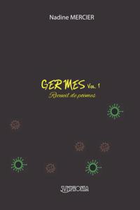 GERMES, Volume 1