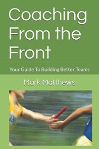 Coaching From the Front