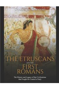 Etruscans and the First Romans