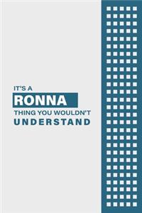 It's a Ronna Thing You Wouldn't Understand