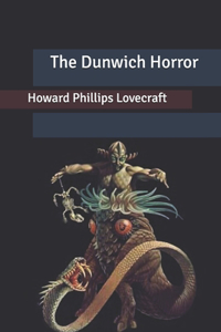 The Dunwich Horror