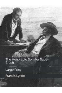 The Honorable Senator Sage-Brush