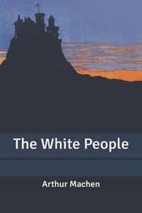 The White People