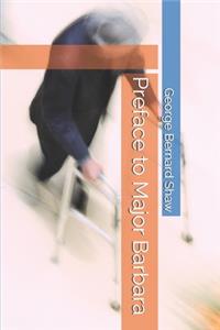 Preface to Major Barbara