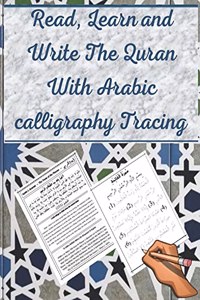 Read, Learn and Write The Quran With Arabic calligraphy Tracing