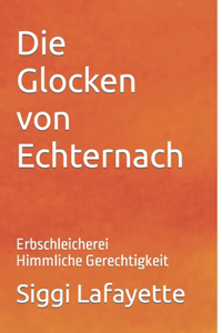 Die Glocken von Echternach
