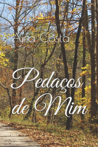 Pedaços de Mim